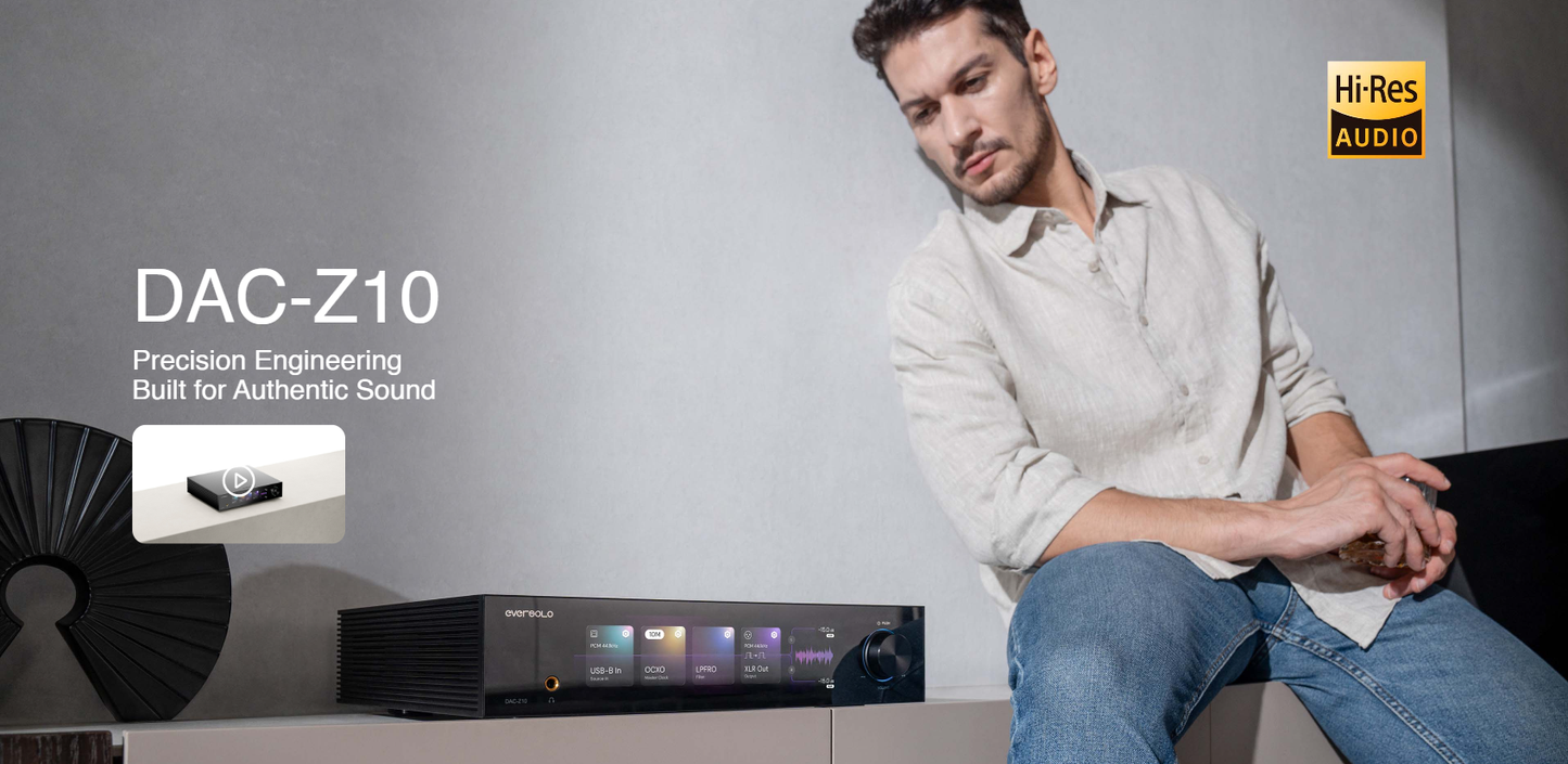 Eversolo DAC-Z10 現貨發售 數量有限